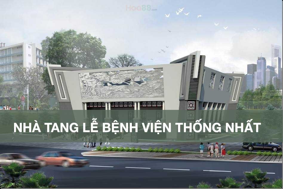 Nhà tang lễ bệnh viện Thống Nhất TPHCM